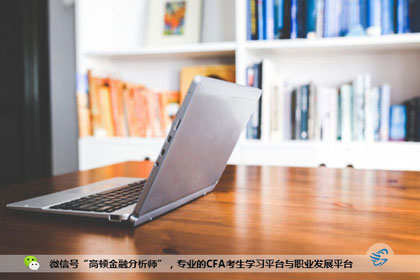2017年6月/12月CFA考试报名时间,2017年6月/12月CFA考试报名费用,CFA考试报名流程